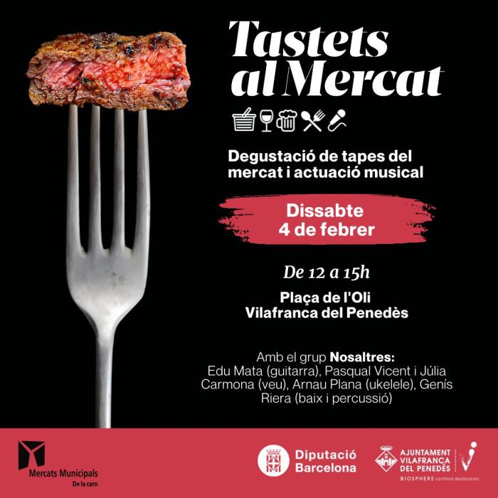 Tastets al Mercat amb l’actuació de Nosaltres