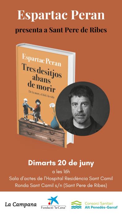 Tres desitjos abans de morir. De la mort, el dol i la vida