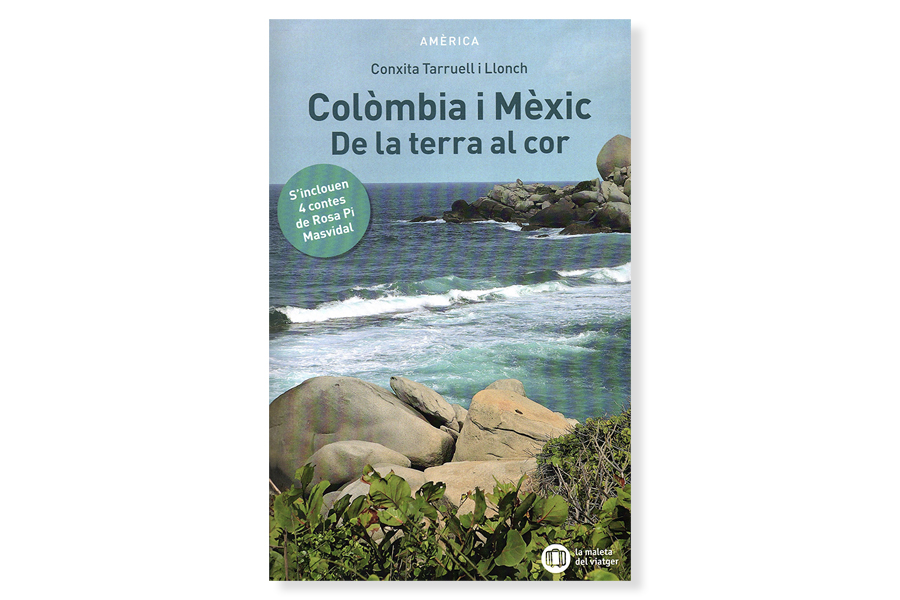 Coberta de 'Colòmbia i Mèxic', de Conxita Tarruell. Eix