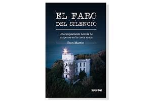 Coberta de 'El faro del silencio. Los crimenes del faro 1' d'Ibon Martín. Eix