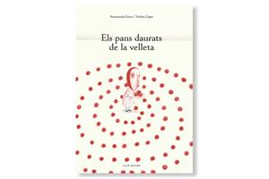 Coberta de 'Els pans daurats de la velleta' d'Annamaria Gozzi. Eix