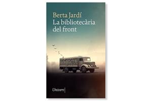 Coberta de 'La bibliotecària del front' de Berta Jardí. Eix