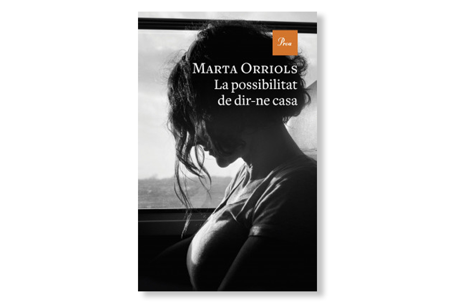 Coberta de 'La possibilitat de dir-ne casa' de Marta Orriols. Eix