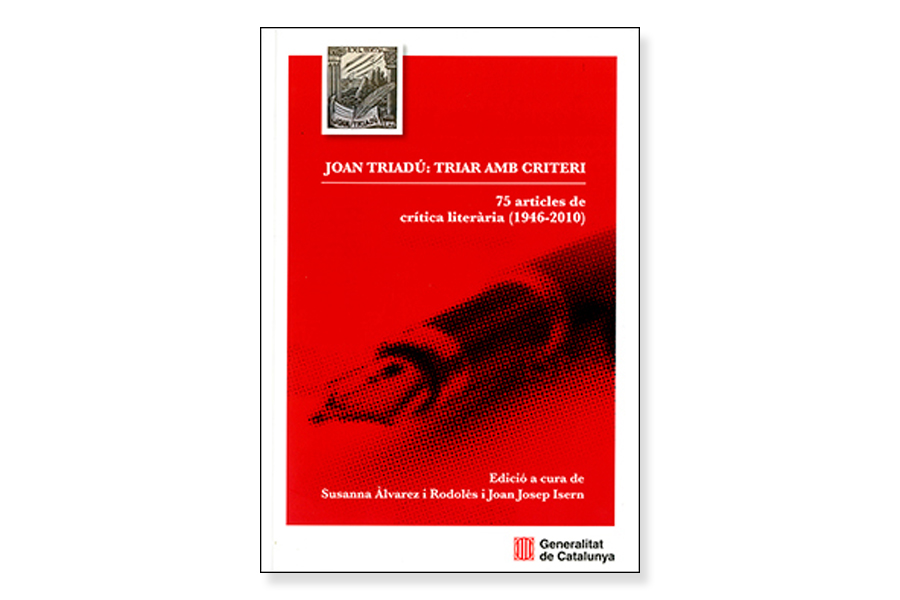 Coberta de 'Títol: Joan Triadú: triar amb criteri'. Eix