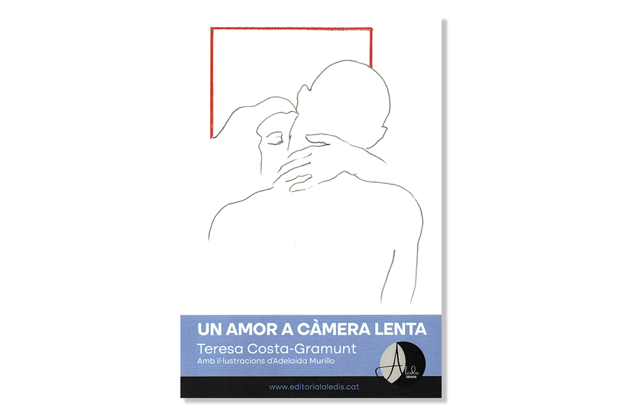 Coberta de 'Un amor a càmera lenta' de Teresa Costa-Gramunt. Eix