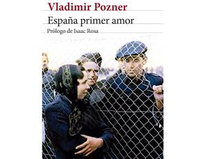 Coberta d''España primer amor' de Vladimir Pozner. Eix