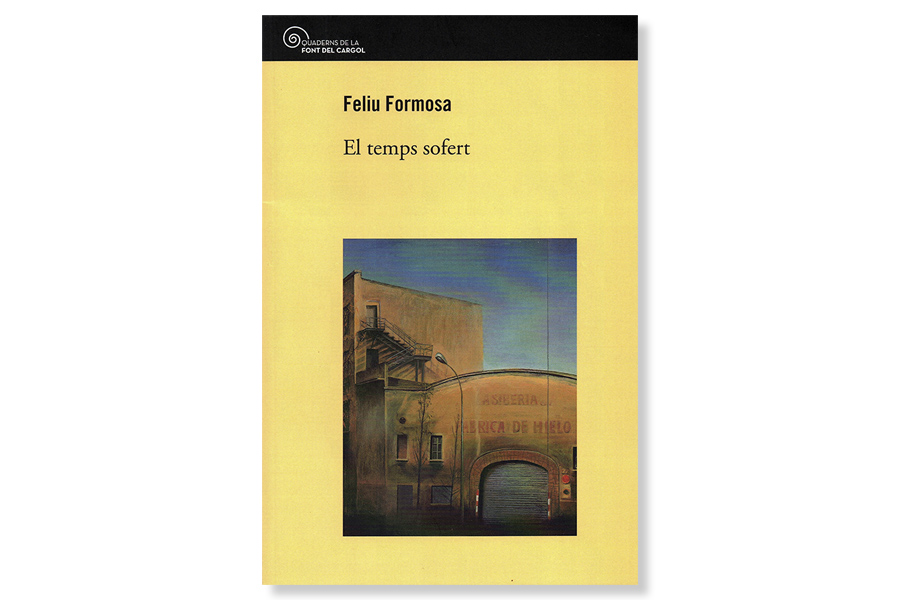 Coberta 'El temps sofert', de Feliu Formosa. Eix