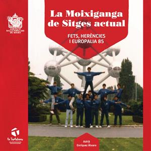L’Agrupació de Balls Populars publicarà per Sant Jordi el llibre “La Moixiganga de Sitges actual”