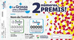 Participació de la Grossa amb la Dooble. Loteries de Catalunya