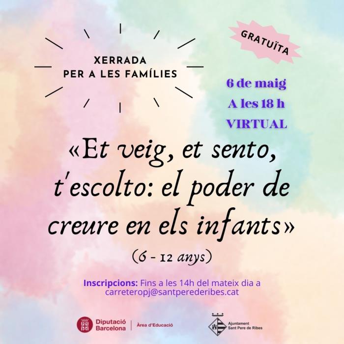 Cicle de xerrades educatives adreçades a les famílies amb infants de 0 a 12 anys