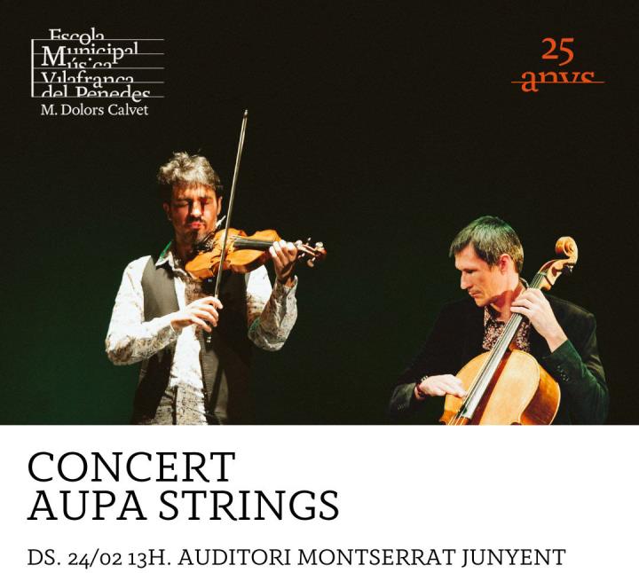Concert AUPA STRINGS EMM Vilafranca del Penedès M. Dolors Calvet
