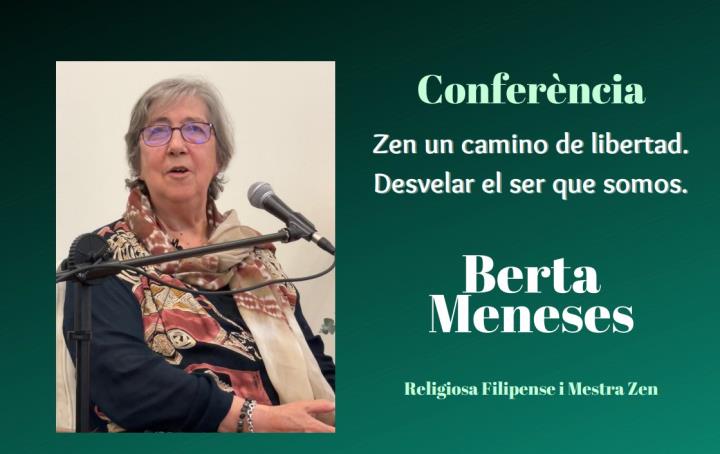 Conferència de Berta Meneses, religiosa filipense i mestra zen