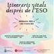 Itineraris+vitals+despr%c3%a9s+de+l%e2%80%99ESO