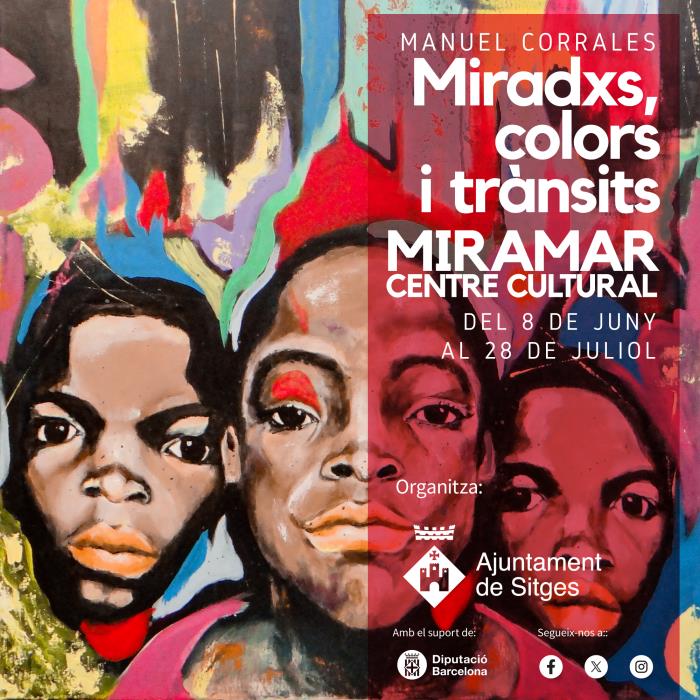 Miradxs, Colors i trànsits