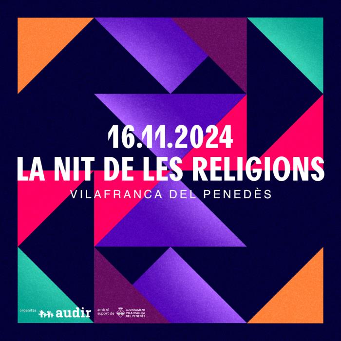 Nit de les Religions a Vilafranca