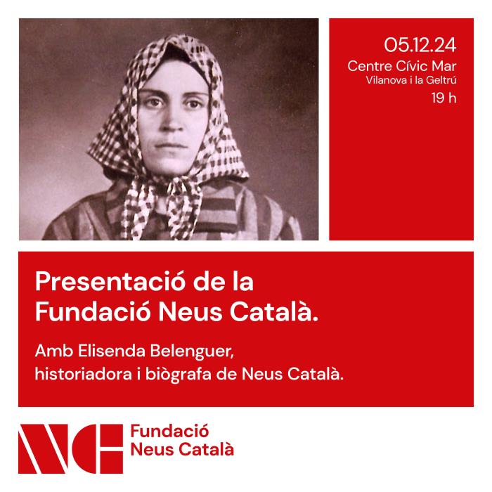 Presentació de la Fundació Neus Català