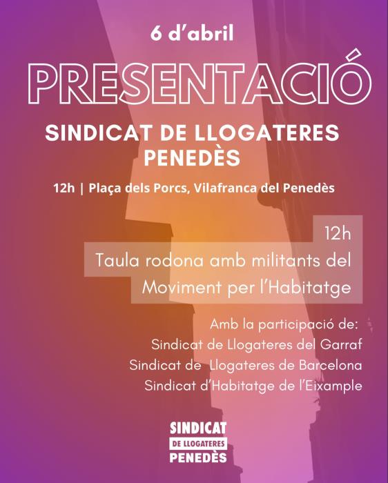 Presentació del Sindicat de Llogateres del Penedès