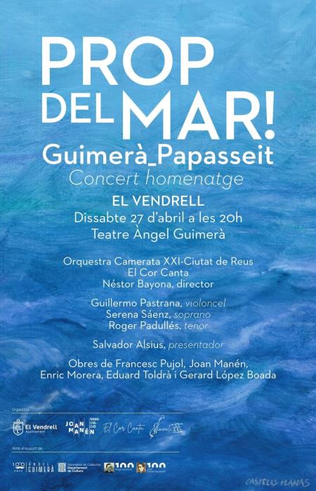  Prop del Mar! Guimerà_Papasseit: una commemoració musical