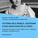 %e2%80%9cVict%c3%b2ria+dels+%c3%80ngels%2c+centenari+d%e2%80%99una+gran+dama+de+la+l%c3%adrica%e2%80%9d