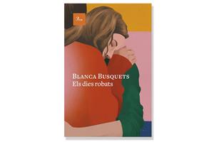 Coberta d 'Els dies robats' de Blanca Busquets. Eix