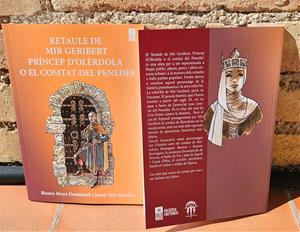 Coberta de 'El Retaule de Mir Geribert, Princep d’Olèrdola o el comtat del Penedès'. Eix