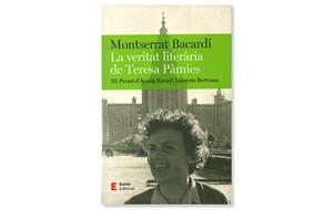 Coberta de 'La veritat literària de Teresa Pàmies', de Montserrat Bacardí. Eix