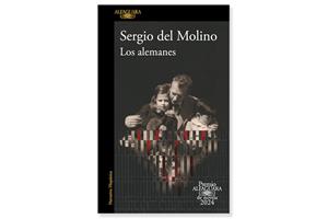 Coberta de 'Los alemanes' de Sergio del Molino. Eix