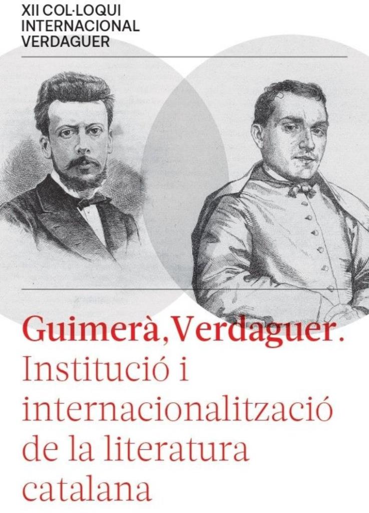 El Vendrell acull la primera jornada que explorarà la influència de Guimerà i Verdaguer en la creació de l’espai literari català modern. Ajuntament de