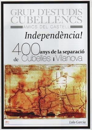 INDEPENDÈNCIA, 25 anys del Grup d’Estudis Cubellencs ‘Amics del Castell’ 