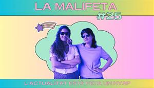 La Malifeta #25. Eix