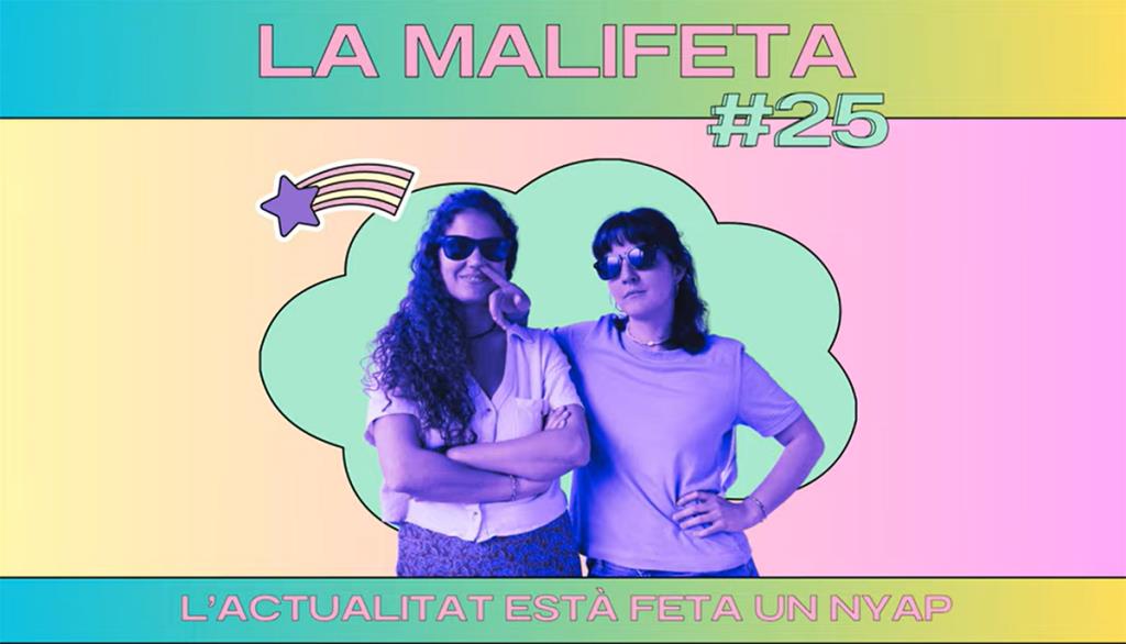 La Malifeta #25. Eix