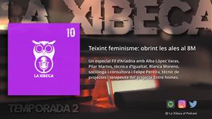 T2/010_Teixint feminisme: obrint les ales al 8M. Eix