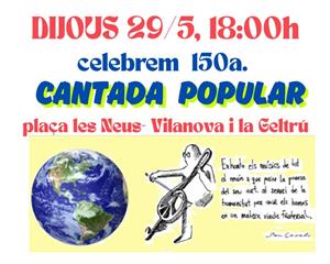 150ena Cantada Popular pel Planeta i la Pau!. Eix