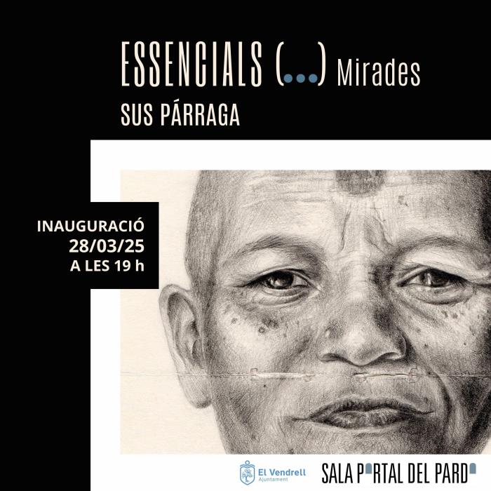 ESSENCIALS (...) Mirades