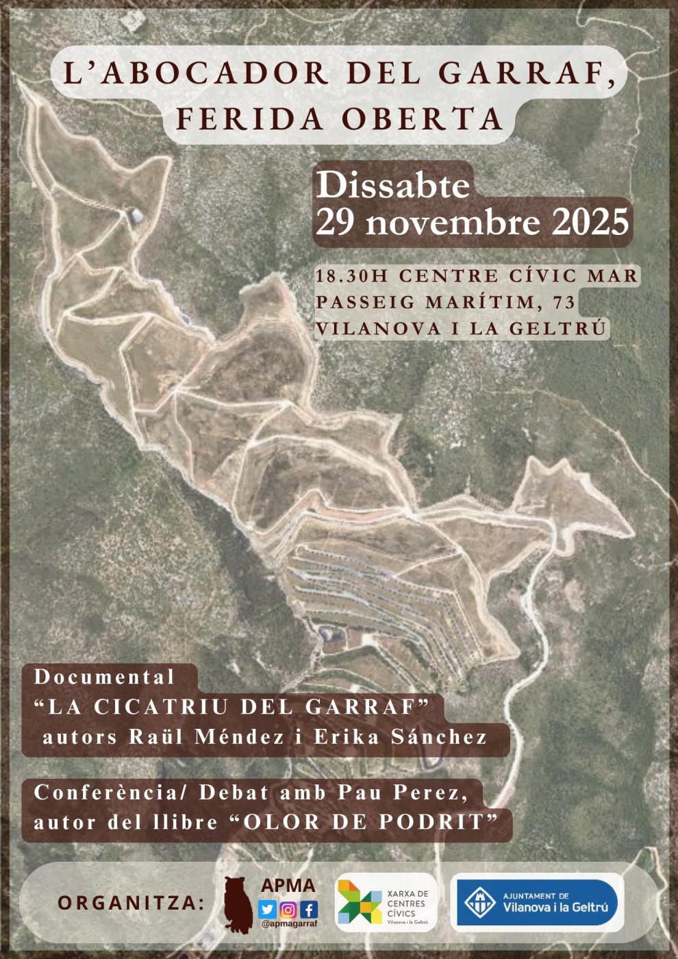 L’Abocador del Garraf: una ferida oberta