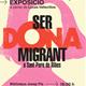 Ser+Dona+Migrant
