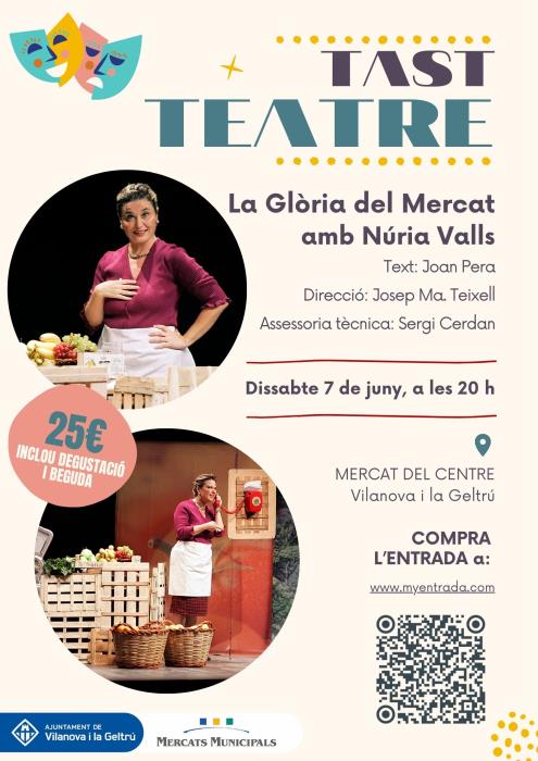 Tast de Teatre: La Glòria del Mercat