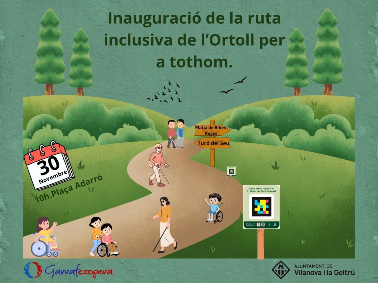 Cartell de la inauguració d’una nova ruta inclusiva a l’espai natural de l’Ortoll. Eix