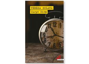 Coberta de 'Carpe Diem' de Teresa Solana. Eix
