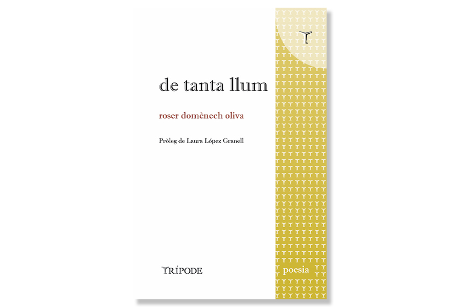 Coberta de 'De tanta llum' de Roser Domènech Oliva. Eix