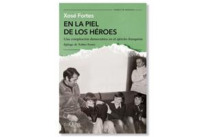 Coberta de ''En la piel de los héroes' de Xosé Fortes. Eix