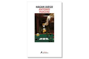 Coberta de 'Hagan juego' d'Antonio Manzini. Eix