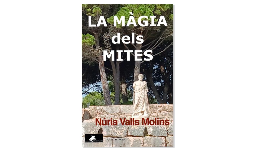 Coberta de 'La màgia dels mites', de Núria Valla Molins. Eix
