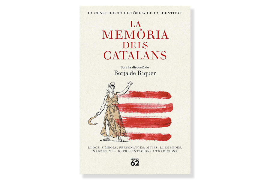 Coberta de 'La memòria dels catalans' de Borja de Riquer. Eix