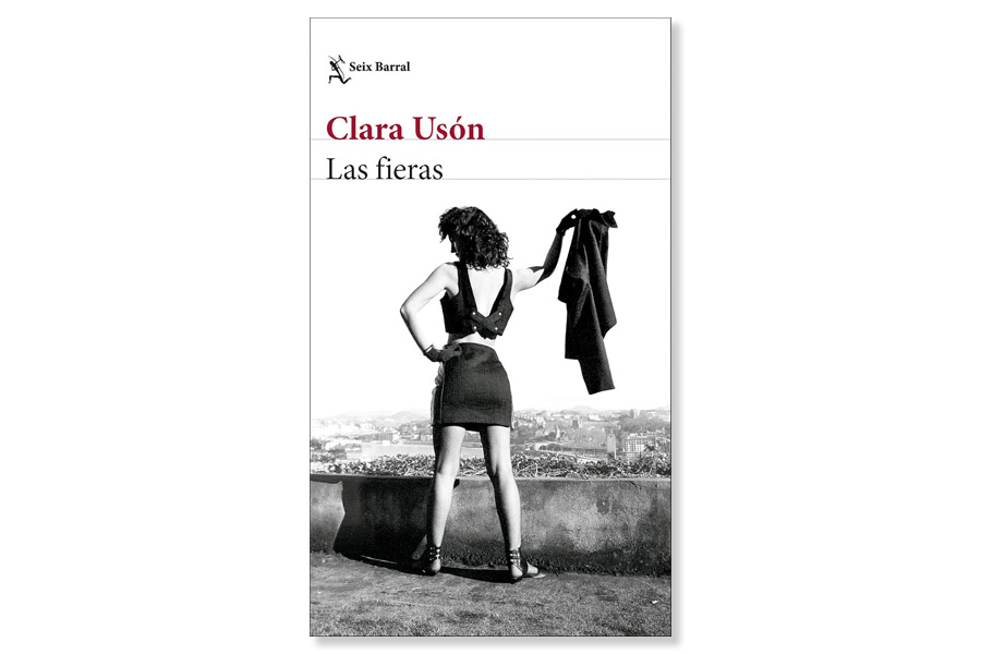 Coberta de 'Las fieras' de Clara Usón. Eix