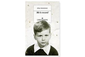 Coberta de 'Me’n record' d'Emili Manzano. Eix