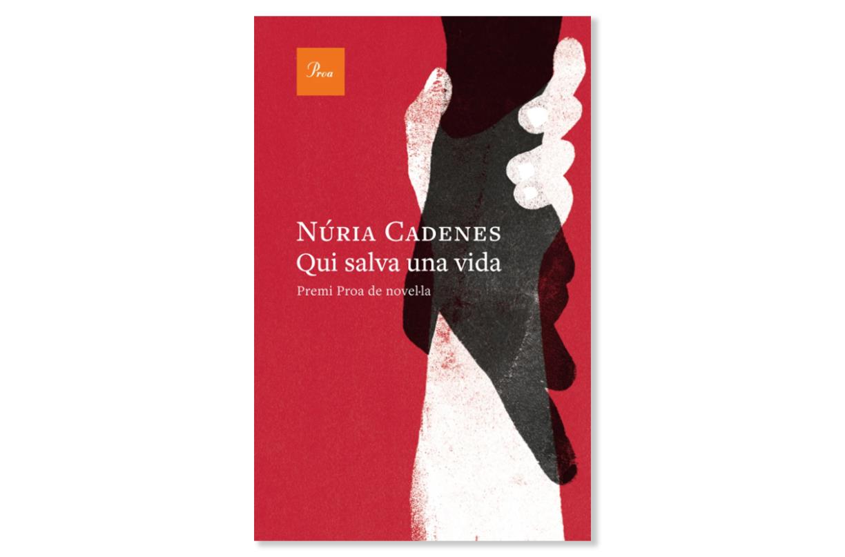 Coberta de 'Qui salva una vida' de Núria Cadenes. Eix