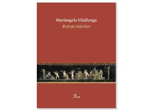 Coberta de 'Retrat interior' de Mariàngela Vilallonga . Eix
