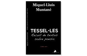 Coberta de 'Tessel·les', de Miquel-Lluís Muntané. Eix