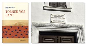 Coberta de 'Torneu-vos cant', de Meritxell Nus i la casa on va viure a Arties la Palmira Jaquetti. Maria Bonafont